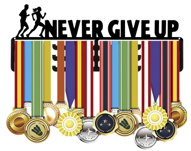 NEVER GIVE UP with runner (Metal) – MEDAL HANGER 40cm x 12cm