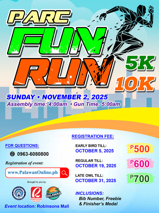 NOVEMBER 2 - PARC FUN RUN 5km/10km at Robinsons Mall